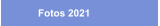 Fotos 2021